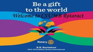 Welcome to CSUMB Rotaract
 