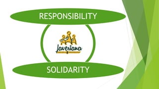 RESPONSIBILITY
SOLIDARITY
 