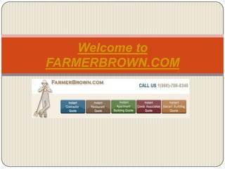 Welcome to
FARMERBROWN.COM
 