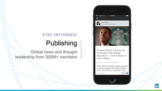 Publishing
Global news and thought
leadership from 300M+ members
STAY INFORMED
 
