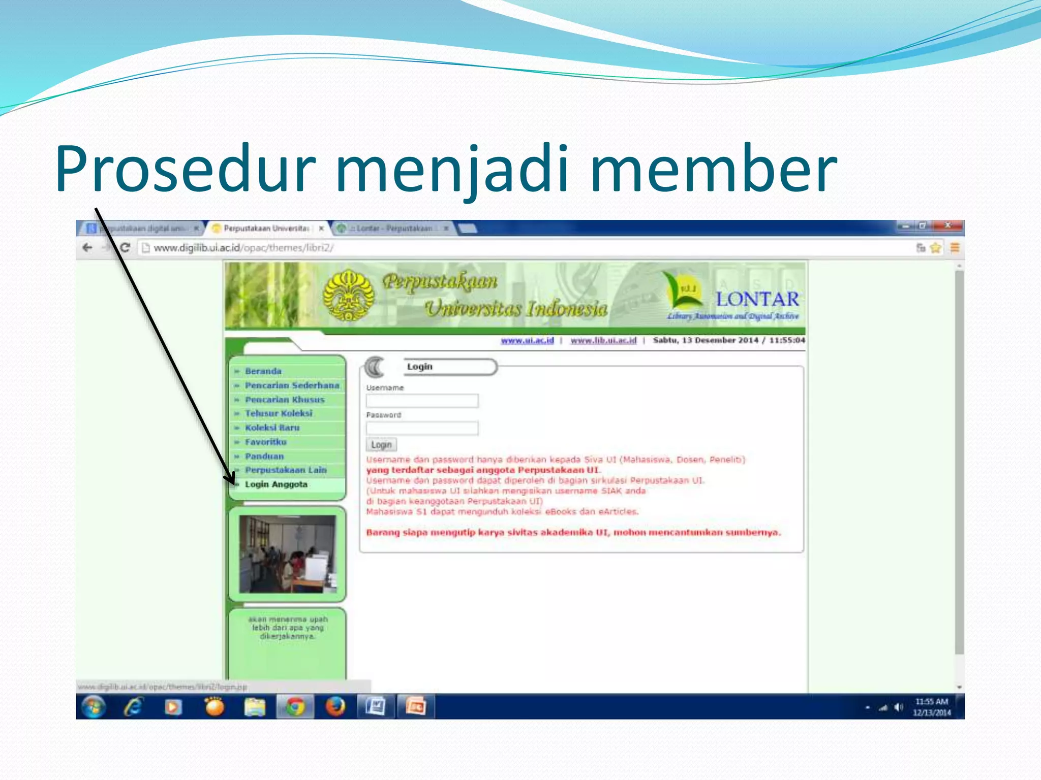 Prosedur menjadi member
 