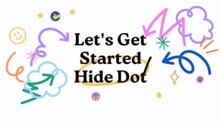 Welcome to Hide Dot.pdf