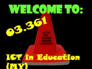 Welcome to:

ICT in Education

 