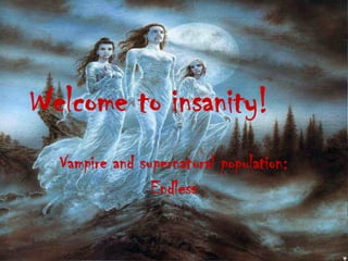 Welcome to insanity!