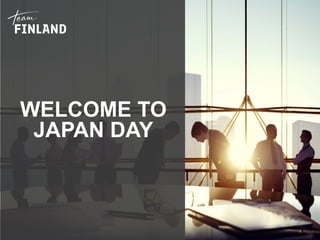WELCOME TO
JAPAN DAY
 