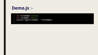 Demo.js :-
 