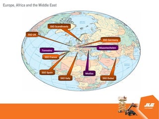Europe, Africa and the Middle East




                              SSO Scandinavia


               SSO UK
                                                              SSO Germany


                                                            Maasmechelen
                        Tonneins

                          SSO France




                        SSO Spain                  Medias
                                       SSO Italy              SSO Dubai
 
