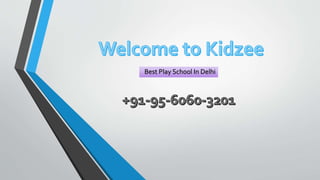 Best Play School In Delhi
 