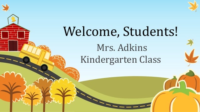 welcome to kindergarten