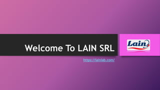Welcome To LAIN SRL
https://lainlab.com/
 