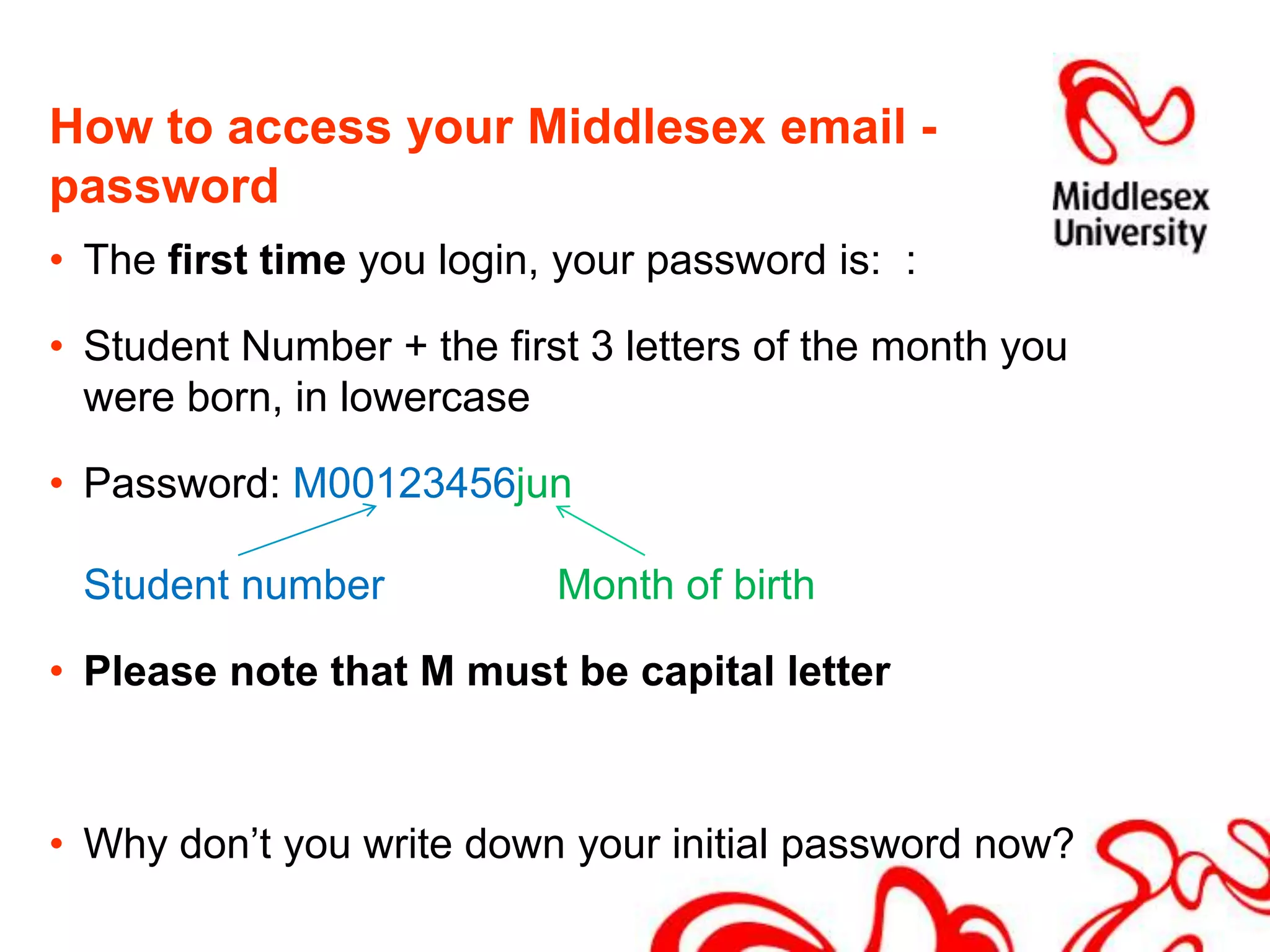 Email – Middlesex Livehttp://www.exchangelabs.comor via 24-7 Student Portal: