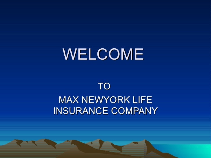 to max newyork life insurance co to max newyork life insurance co