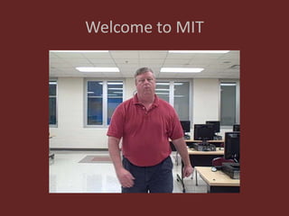 Welcome to MIT 