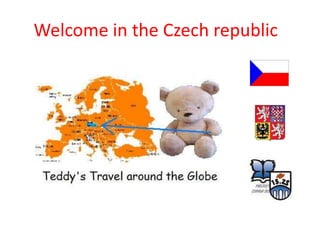 Welcome in theCzechrepublic 