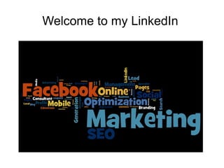 Welcome to my LinkedIn  