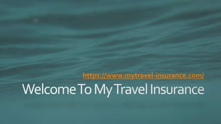 https://www.mytravel-insurance.com/
 