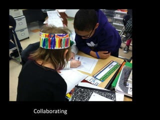 Collaborating
 