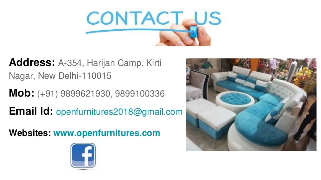 To Open Furnitures A Trusted And WellKnown For Your Furniture