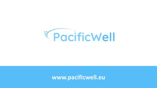 www.pacificwell.eu
 