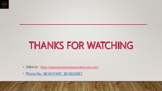 • Website : https://www.piyushpackersandmovers.com/
• Phone No : 9216111657, 9216222657
 