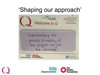 ‘Shaping our approach’
 