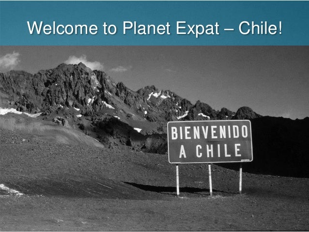 Welcome To Santiago Chile Planet Expat