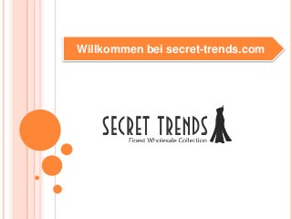 Willkommen bei secret-trends.com
 