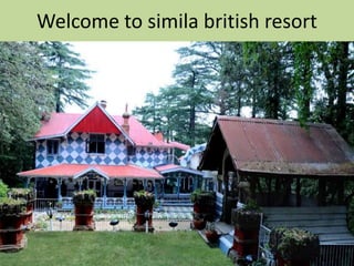 Welcome to simila british resort
 