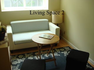 Living Space 2
 