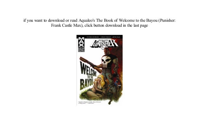 Free Online Welcome To The Bayou Punisher Frank Castle Max