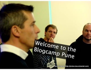 Welcome to the Blogcamp Pune 