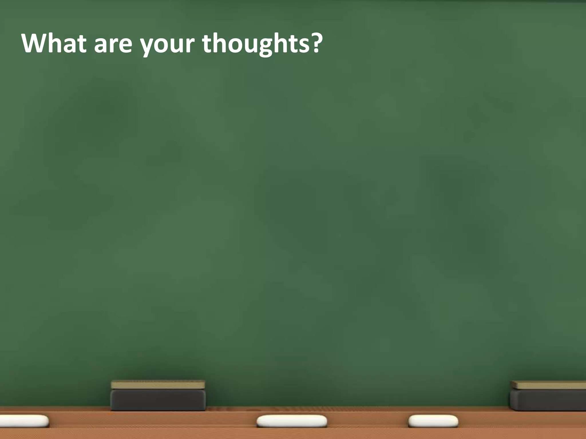 What are your thoughts?