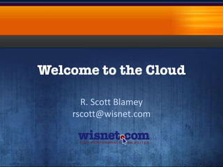R. Scott Blamey
rscott@wisnet.com
 