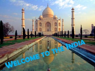 Welcometothe India  