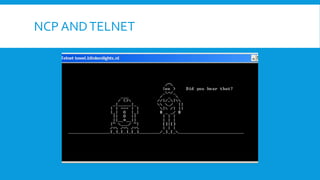 NCP ANDTELNET
 