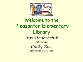 Welcome to the library | PPT