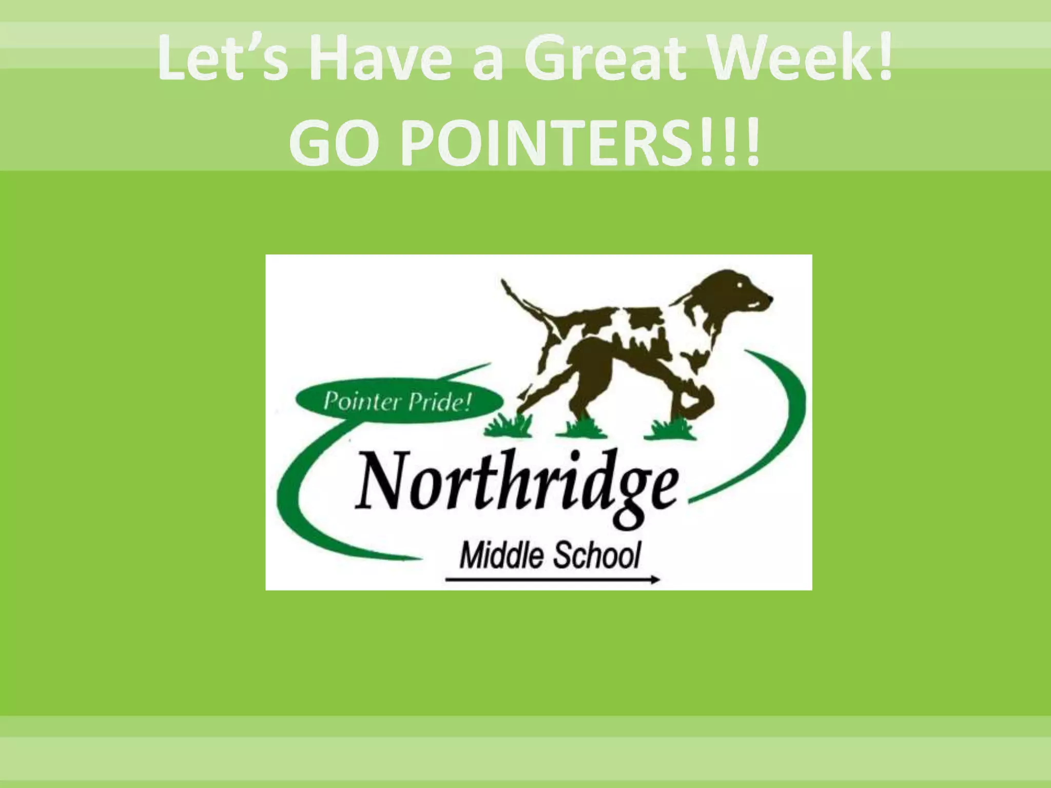 Welcome to the northridge middle 2