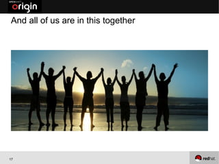 And all of us are in this together




17
 