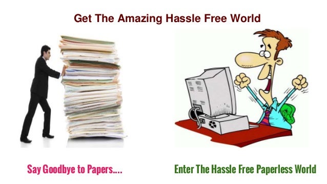 world paperless a Dental World Practices Welcome the to Open of Paperless