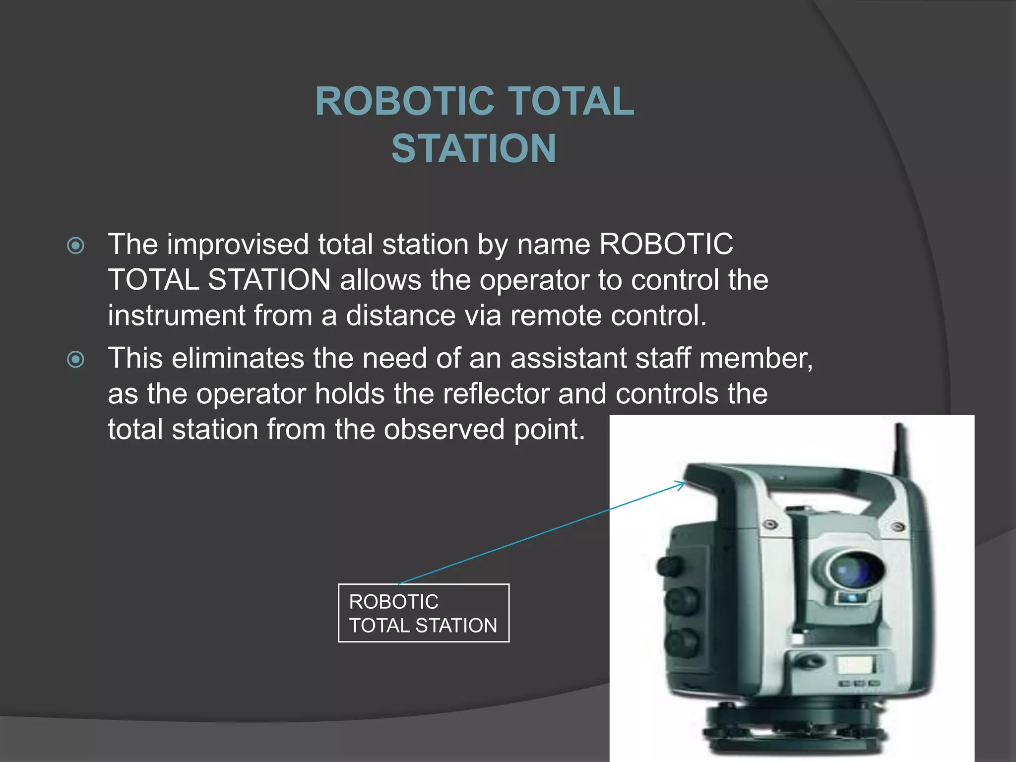 With these inventions, modern surveying practices came into existence.