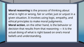 Utilizing Morality THE CONCEPT OF MORAL AND VALUES EDUCATION IN DIFFERENT CONTEXT .pptx