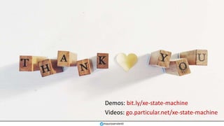 @mauroservienti | #EDDD
Demos: bit.ly/xe-state-machine
Videos: go.particular.net/xe-state-machine
mauroservienti
 