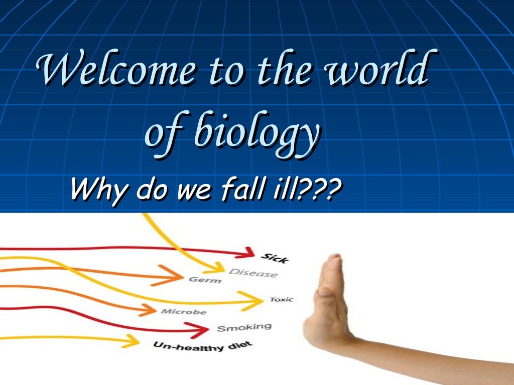 Why Do We Fall Ill??