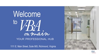 Welcome
to
1111 E. Main Street, Suite 905, Richmond, Virginia
 