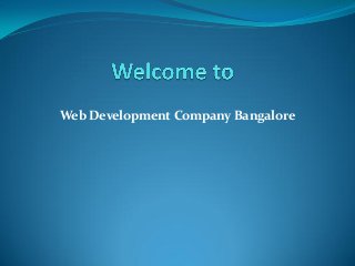 Web Development Company Bangalore
 