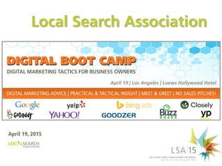 Local Search Association
April 19, 2015
 