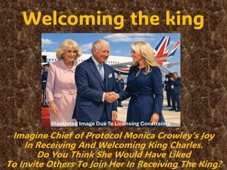 King Inviting Welcoming the king -- and the King of kings | PDF