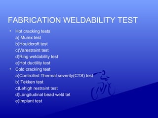 Weldability testings | PPT