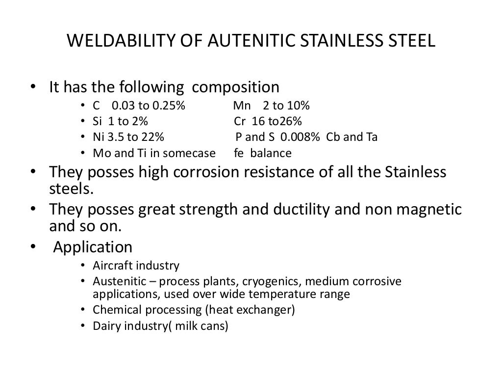 Weldability of stainless steels