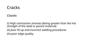 Defects in welding / Weld defects- A comprehensive presentation.pptx